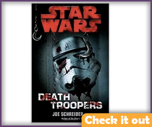 Star Wars: Death Troopers Novel.