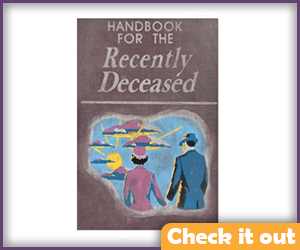 Handbook for the Recently Deceased.