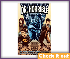 Dr. Horrible and Other Horrible Stories.