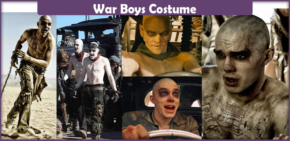 War Boys Costume - A DIY Guide