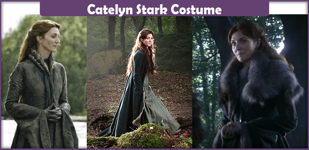 Catelyn Stark Costume.