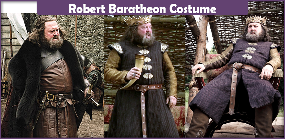 Robert Baratheon Costume.