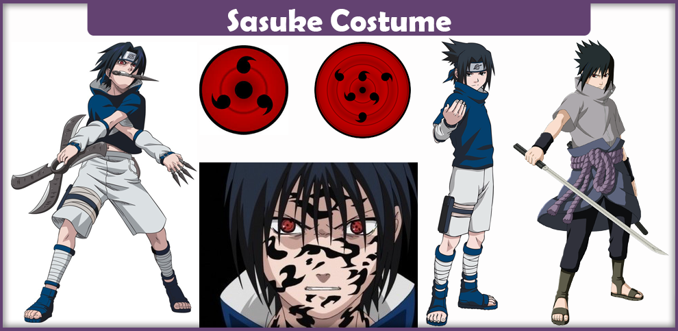 Sasuke Costume – A DIY Guide