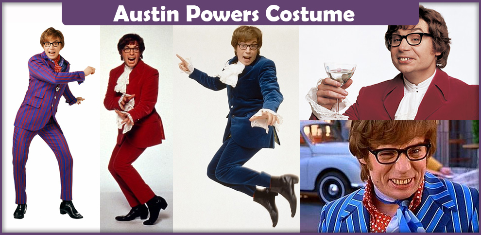 Austin Powers Costume – A DIY Guide