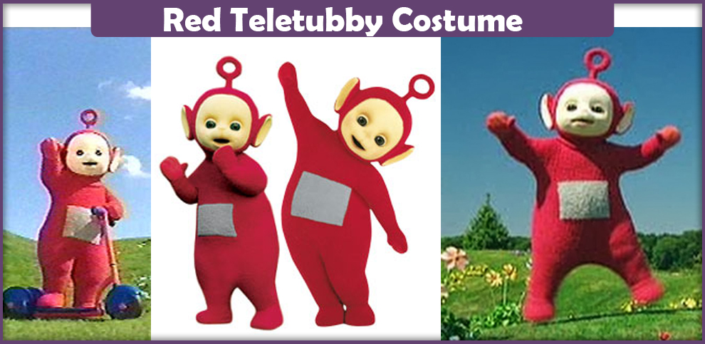 Red Teletubby Costume – A DIY Guide