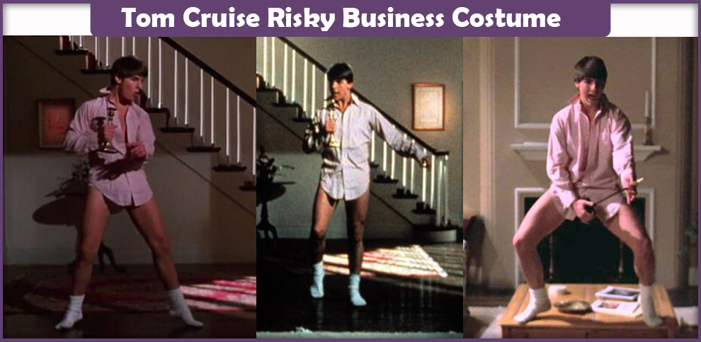 Tom Cruise Risky Business Costume