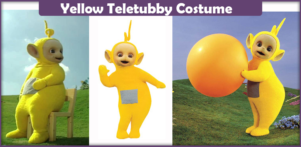 Yellow Teletubby Costume – A DIY Guide