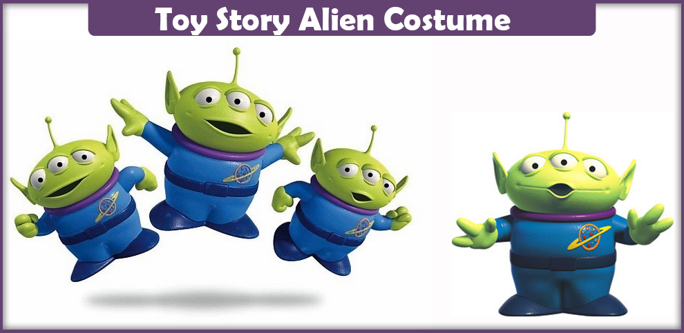 Toy Story Alien Costume – A DIY Guide