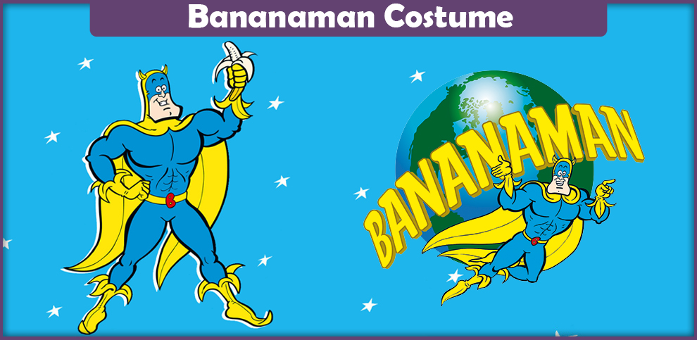 Bananaman Costume – A DIY Guide