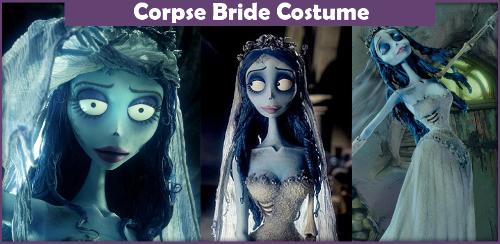 Corpse Bride Costume – A DIY Guide