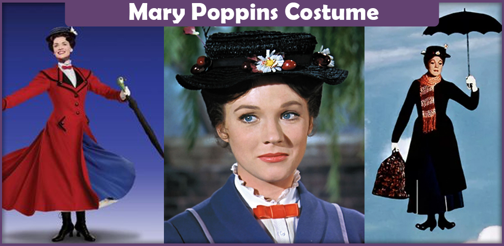 Mary Poppins Costume – A DIY Guide