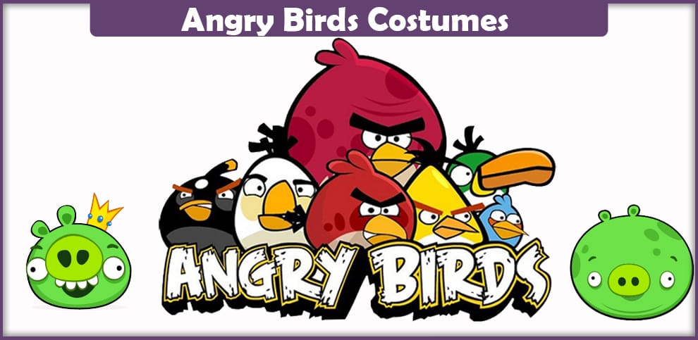 Angry Birds Costumes – A DIY Guide