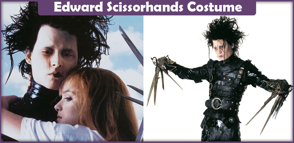 Edward Scissorhands Costume – A DIY Guide