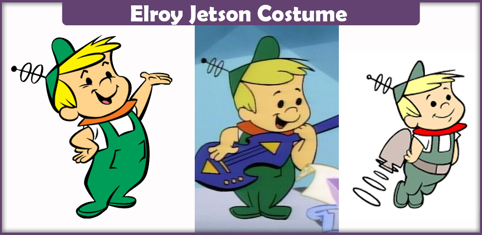 Elroy Jetson Costume – A DIY Guide