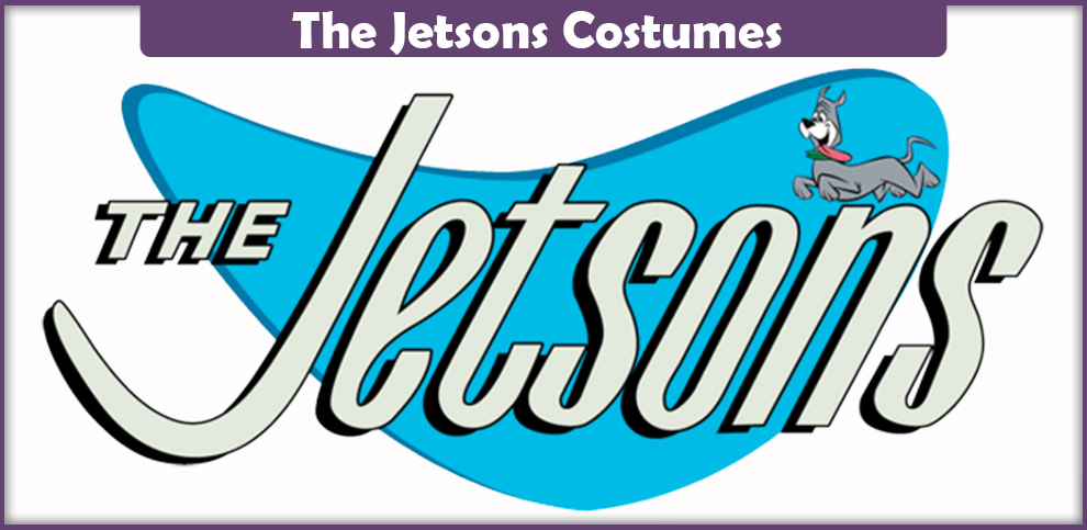 The Jetsons Costumes – A DIY Guide
