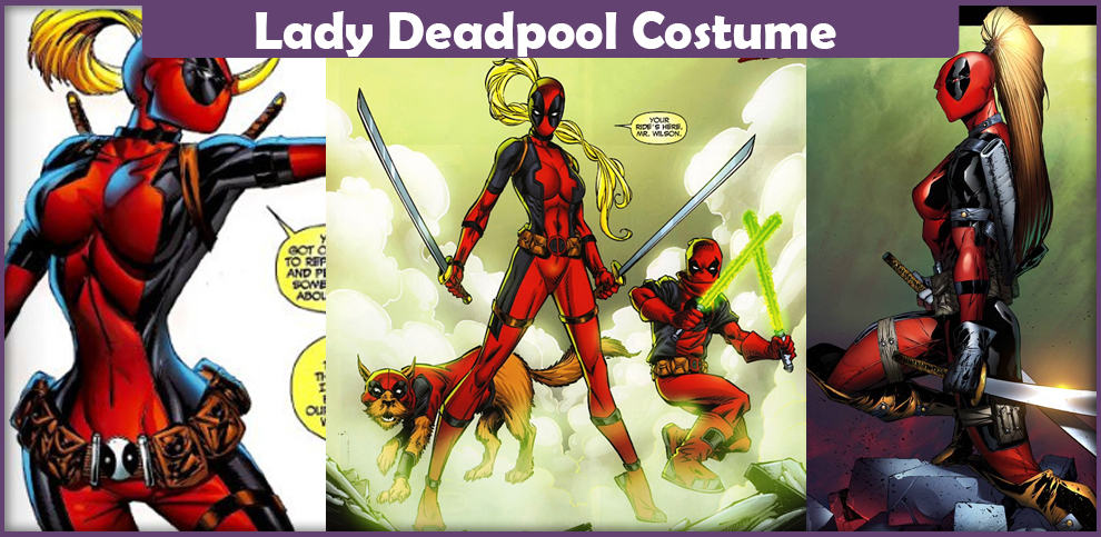 Lady Deadpool Costume – A DIY Guide