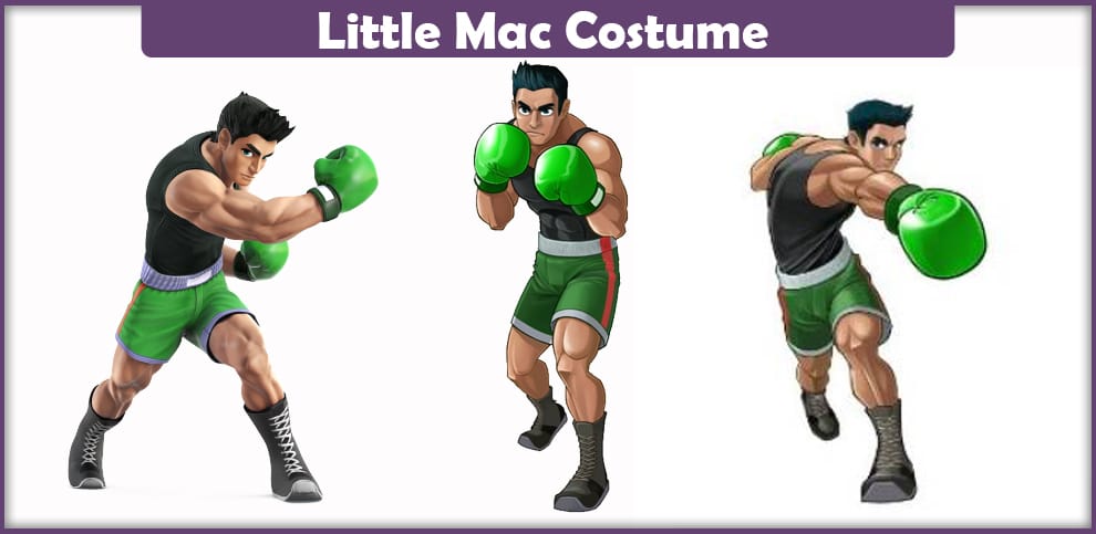Little Mac Costume – A DIY Guide