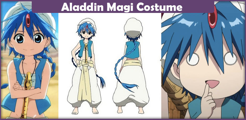 Aladdin Magi Costume – A DIY Guide
